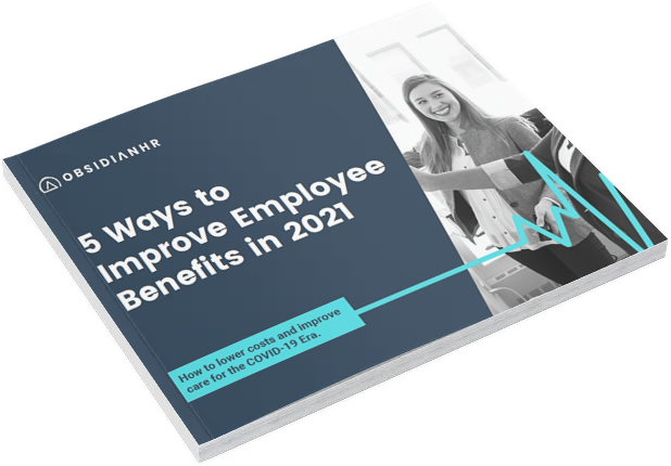 Q320 - Obsidian HR - Improving Employee Benefits Guide - Cover Image